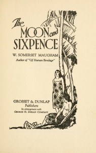 W. Somerset Maugham, Title page of The Moon and Sixpence, c. 1919